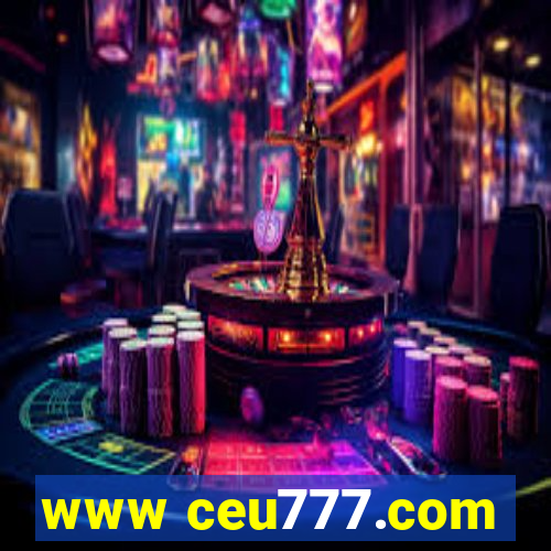 www ceu777.com